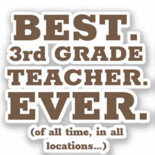 Bester Lehrer der dritten Klasse je Aufkleber