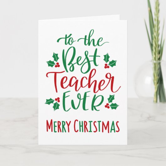 Bester Lehrer jemals frohe Weihnachts-Typografie Karte (Vorderseite)