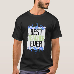 Bester Lehrer überhaupt T-Shirt