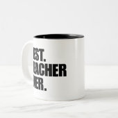 Bester Lehrer überhaupt  Zweifarbige Tasse (Vorderseite Links)