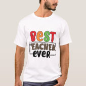 Bester Lehrer, Wertschätzung, Exzellenz, Lehre T-Shirt (Vorderseite)