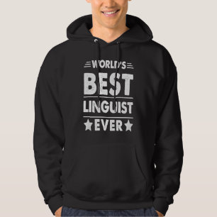 Bester Linguist der Welt überhaupt Hoodie