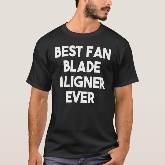 Bester Lüfter Blade Aligner je T-Shirt (Vorderseite)