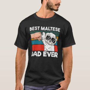Bester maltesischer Vater je Getto Fist Dog Lover T-Shirt