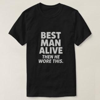 BESTER MANN ALIVE T-Shirt
