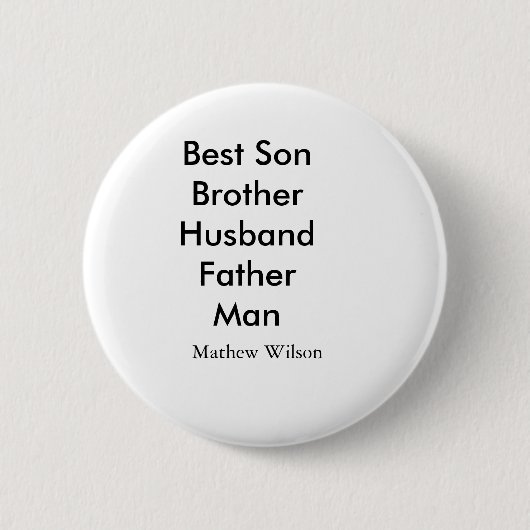 Bester Mann Sohn Ehemann Vater Zitate Name Text Button (Vorderseite)