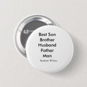 Bester Mann Sohn Ehemann Vater Zitate Name Text Button (Vorne & Hinten)
