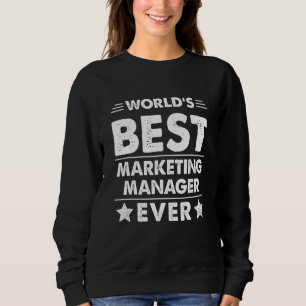 Bester Marketingmanager der Welt Sweatshirt