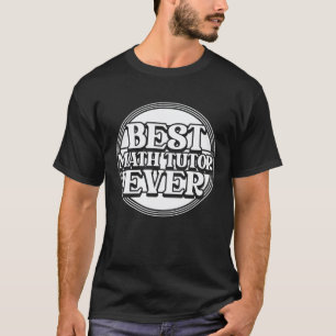 Bester Mathematik-Tutor-Bildungslehrer Lehrer Math T-Shirt