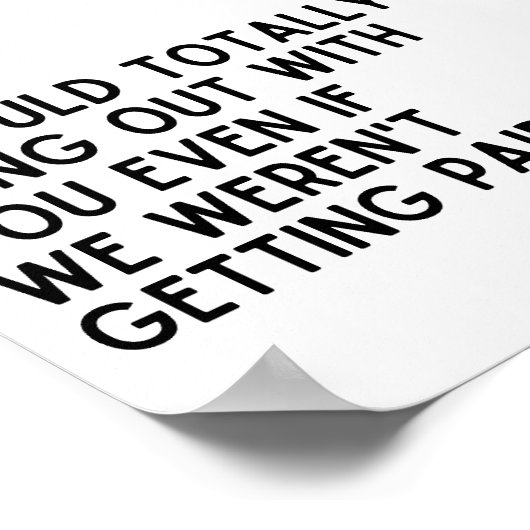 Bester Mitarbeiter, den ich total mit dir abhalten Poster (Ecke)