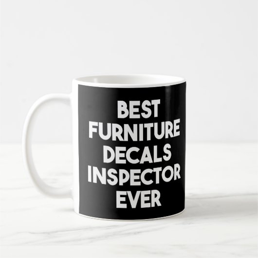 Bester Möbeldekor-Inspektor je Kaffeetasse (Links)