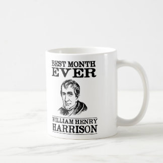 Bester Monat William Henry Harrisons überhaupt Kaffeetasse
