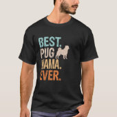 Bester Mops Mama Ever Dog Lover Oma Funny Retro T-Shirt (Vorderseite)