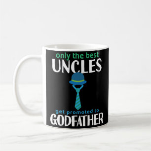 Bester Onkel Promoted To Godfather Coffee Tasse