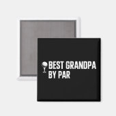 Bester Opa von Par Golf Geschenk Humor Sarkasmus L Magnet (Vorderseite/Rückseite)