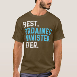 Bester Ordinierter Minister jemals Hochzeits-Offiz T-Shirt