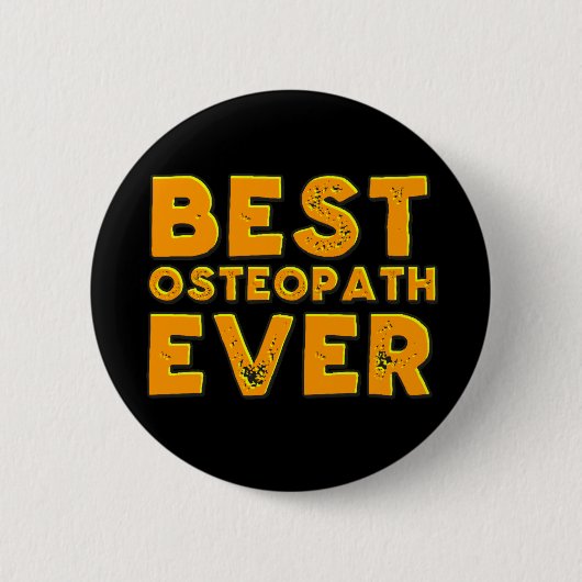 Bester Osteopath überhaupt Button (Vorderseite)
