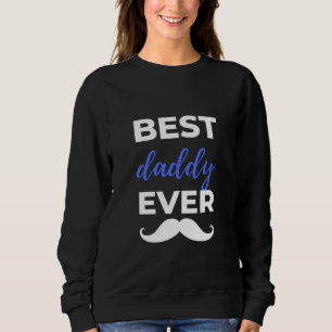 Bester Papa Ever Sweatshirt