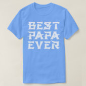 Bester Papa-je-chinesischer Text T-Shirt (Design vorne)