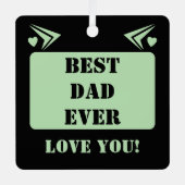 Bester Papa je Liebe du 1 Foto grün Ornament Aus Metall (Vorderseite)