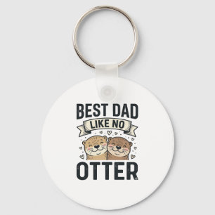 Bester Papa wie kein anderer Otter Süßer Otter Vat Schlüsselanhänger