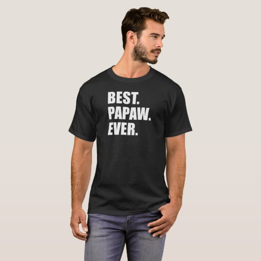 Bester Papaw-Ever (AUF DARK) T-Shirt (Vorne ganz)