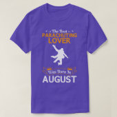 Bester Parachuting Lover August Funny für Sie T-Shirt (Design vorne)