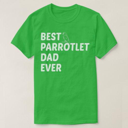 Bester Parrotlet-Vater je BirdOwnerPetDaddyParrot T-Shirt (Design vorne)