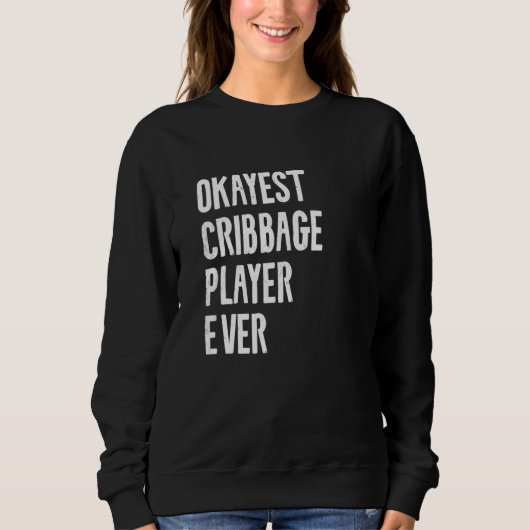 Bester passender Cribbage-Player je Crib Quote-T-S Sweatshirt (Vorderseite)