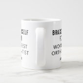 Bester Personalisierter orthodontitischer Beruflic Jumbo-Tasse (Rückseite)