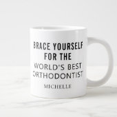 Bester Personalisierter orthodontitischer Beruflic Jumbo-Tasse (Rechts)
