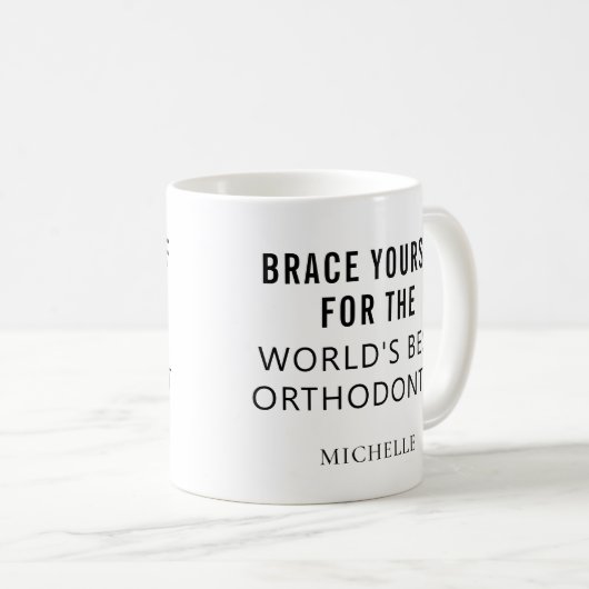 Bester Personalisierter orthodontitischer Beruflic Kaffeetasse (VorderseiteRechts)
