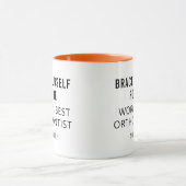 Bester Personalisierter orthodontitischer Beruflic Tasse (Zentrum)