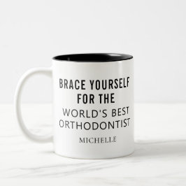 Bester Personalisierter orthodontitischer Beruflic Zweifarbige Tasse