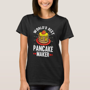 Bester Pfannkuchenmacher der Welt T-Shirt