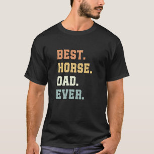 Bester Pferdevater Aller Zeiten Vatertag Lustiger T-Shirt