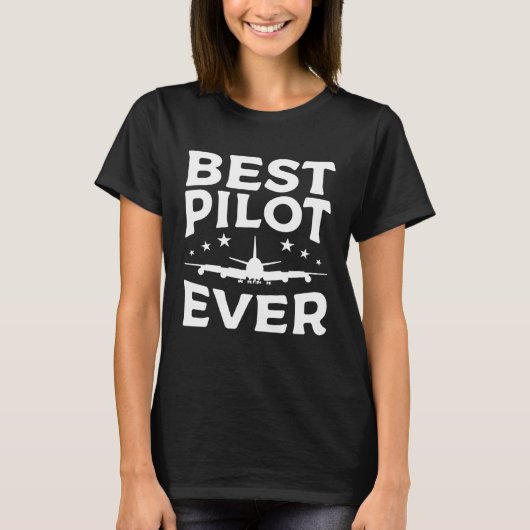 Bester Pilot Aller Zeiten Luftfahrt Flugpilot T-Shirt (Vorderseite)