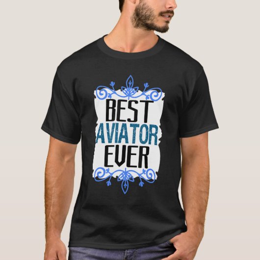 Bester Pilot je Berufskraft T-Shirt (Vorderseite)