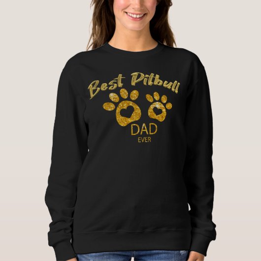 Bester Pitbull-Vater je Hund Lover Sweatshirt (Vorderseite)