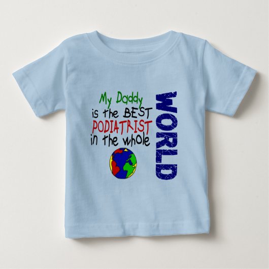 Bester Podiatriker in Welt 2 (Daddy) Baby T-shirt (Vorderseite)