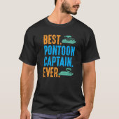 Bester Pontoon Kapitän je Pontooning Boat Kit Moto T-Shirt (Vorderseite)