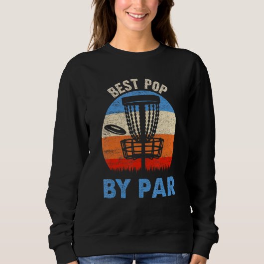 Bester Pop Par Disc Golf Opa Vater Golf Pub Sweatshirt (Vorderseite)