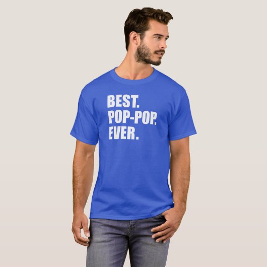 Bester Pop-Pop je T-Shirt (Vorne ganz)