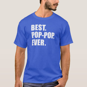 Bester Pop-Pop je T-Shirt