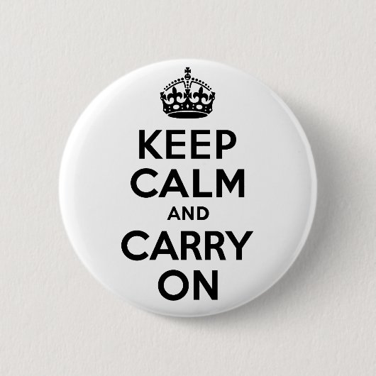 Bester Preis Keep Calm And Carry On Schwarz Button (Vorderseite)