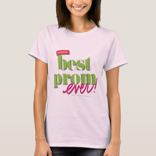 Bester Prom je - grün T-Shirt (Vorderseite)