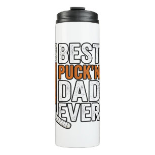 Bester Puck'n Dad Ever Hockey Vater Vector Design_ Thermosbecher