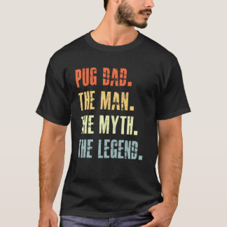 Bester Pug-Vater Hund Tier Süßer Mann Mythos Legen T-Shirt