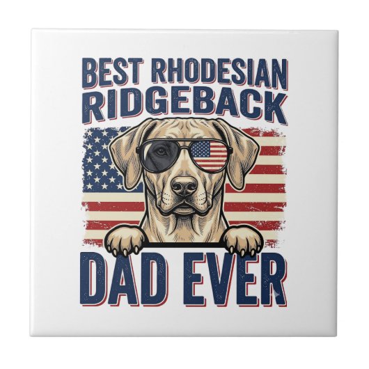 Bester Rhodesian Ridgeback-Vater Aller Zeiten Vint Fliese (Vorderseite)