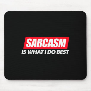 Bester Sarkasmus Was Sarkastisch Frech Mousepad